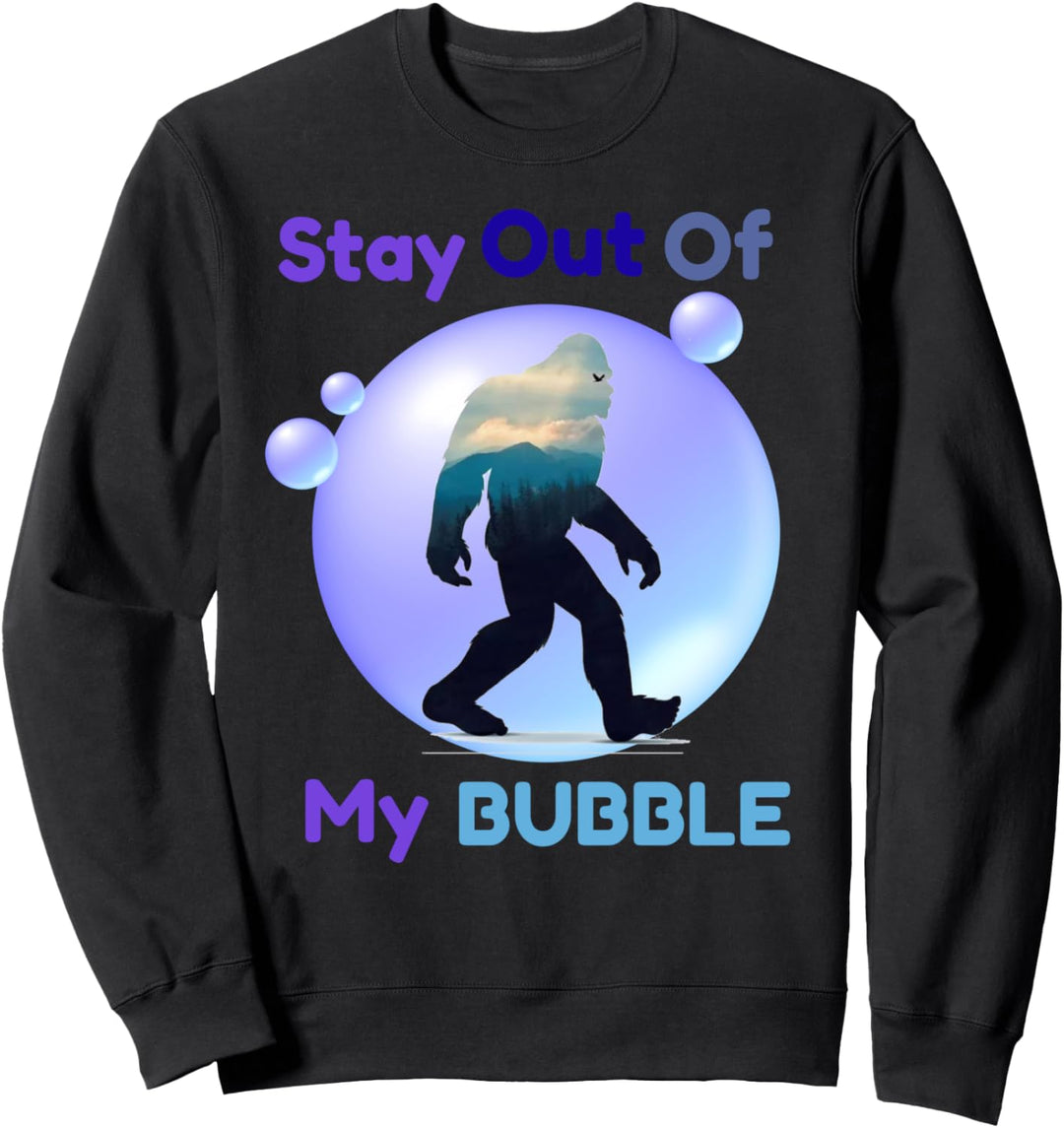 Bleib aus meinem Bubble-Big-Fuss heraus grosser Fuss Sweatshirt