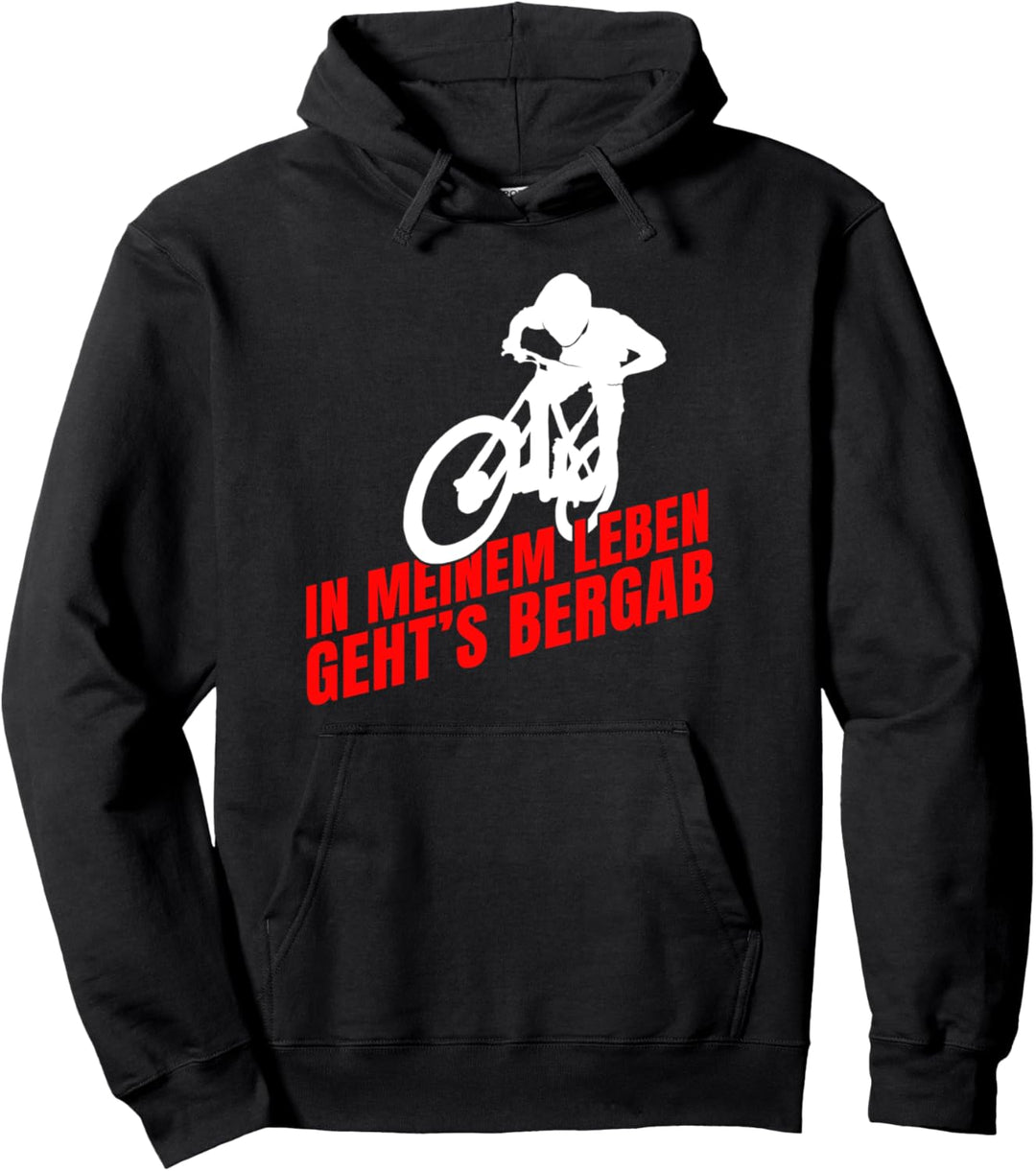 In Meinem Leben Geht's Bergab Downhill Mountainbike Geschenk Pullover Hoodie