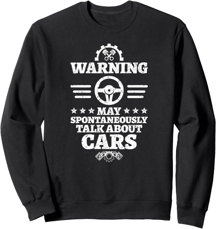 Warning may spontaneously talk about Cars Mechaniker Sweatshirt
