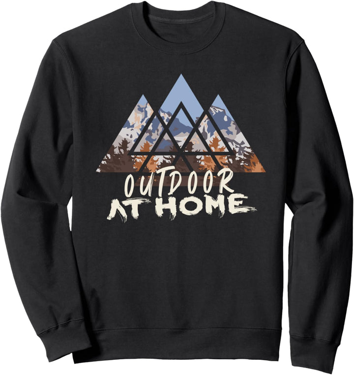 Outdoor at Home - für Männer und Frauen Sweatshirt