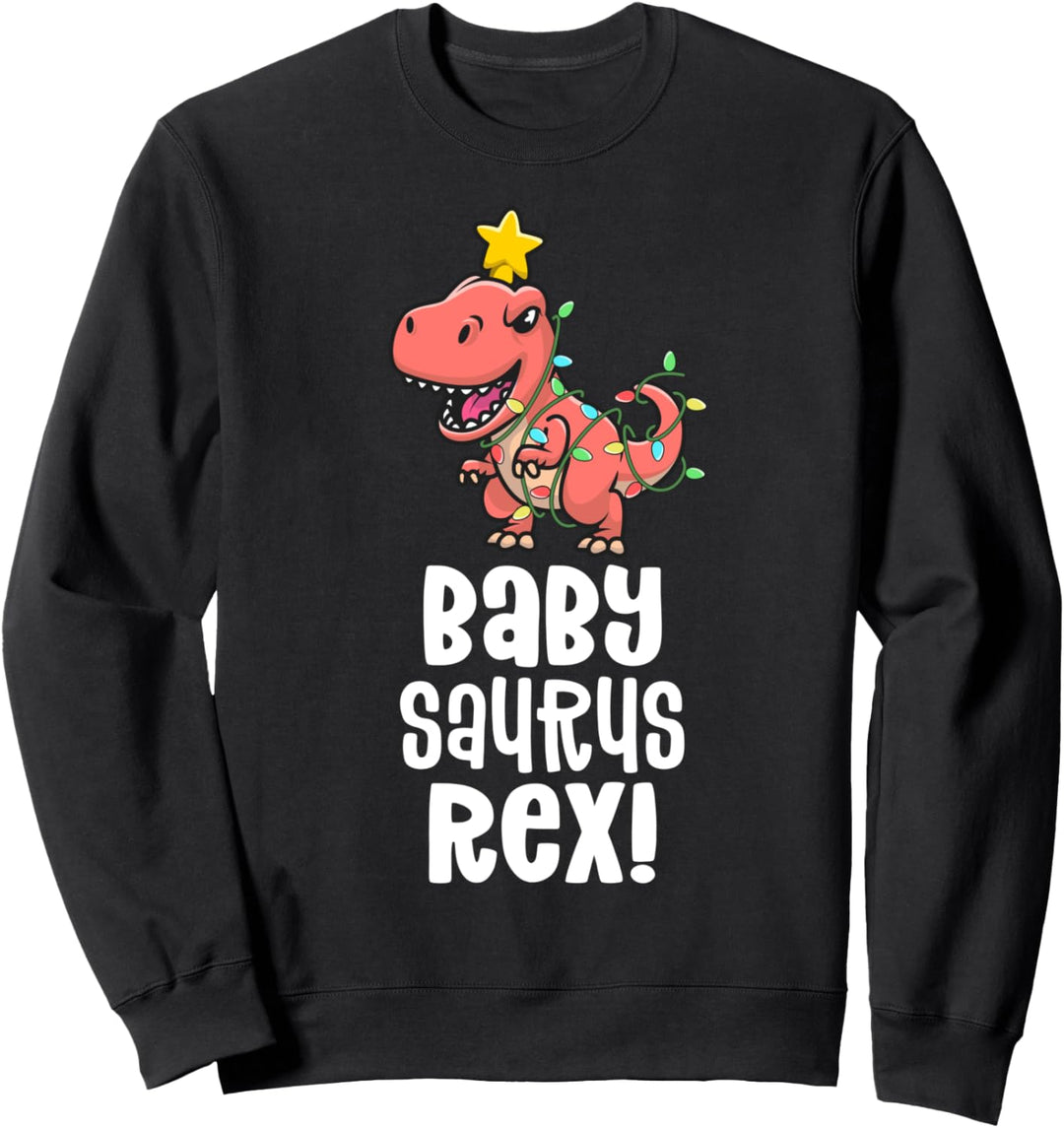 Baby Saurus Rex Matching Family T-Rex Dinosaurier Tree Rex Sweatshirt