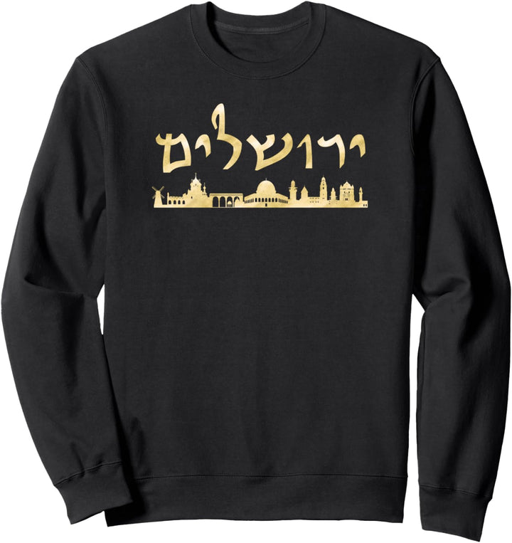 Jerusalem Skyline Souvenir Holyland Israel Hebrew Sweatshirt