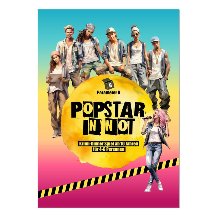 Popstar in Not - Krimidinner für 4-6 Personen – ab 10 Jahren - Krimidinner für Zuhause für Familien