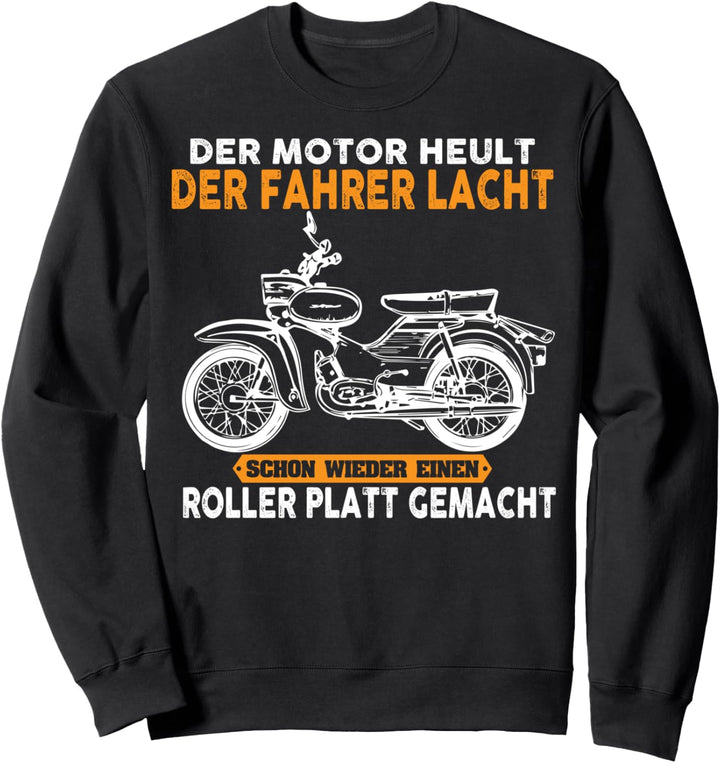 Simson Motor Heult Der Fahrer Lacht Simson Star Sweatshirt