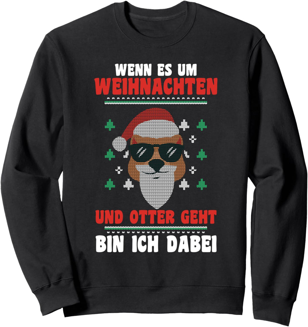 Weihnachtsmann Otter Weihnachten Ugly Christmas Sweatshirt