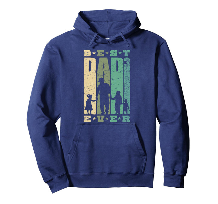 Best Dad Ever Vater 3 Kinder Familienvater dreifacher Papa Pullover Hoodie