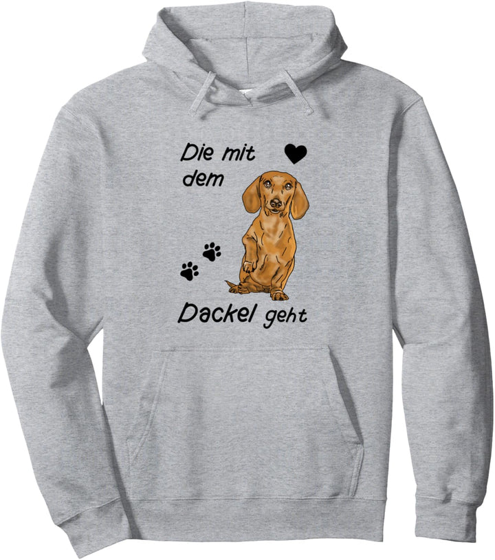 Die mit dem Dackel geht, Dackeldesign für die Gassirunde Pullover Hoodie