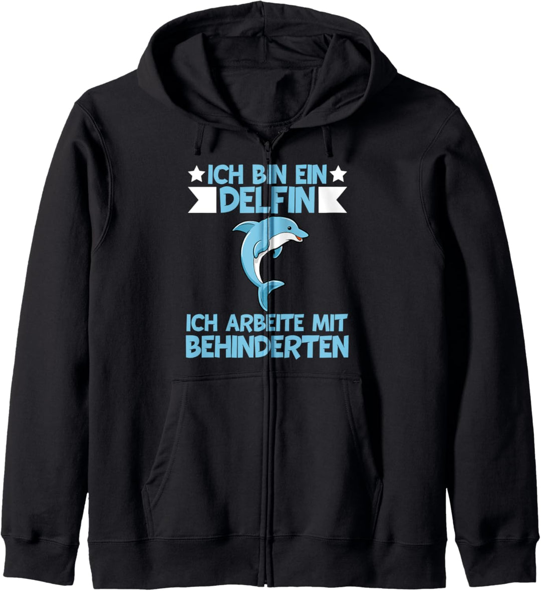 Ich bin ein Delfin ich arbeite mit Behinderten Defline Kapuzenjacke