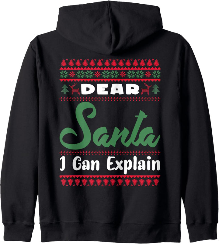 Funny Merry Christmas Design Dear Santa I Can Explain Kapuzenjacke