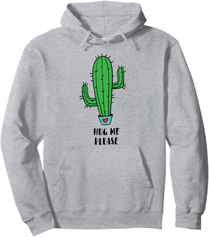 Hug Me Please Funny Cactus Gift Cacti Simply Succulent Plant Pullover Hoodie