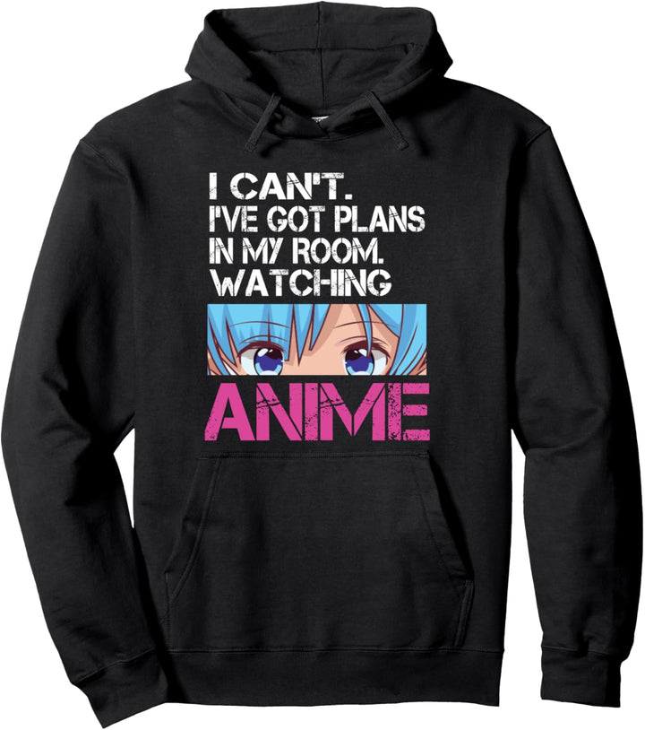 Ich kann nicht Ich habe Pläne, Anime Otaku Manga Teen Girls zu sehen Pullover Hoodie