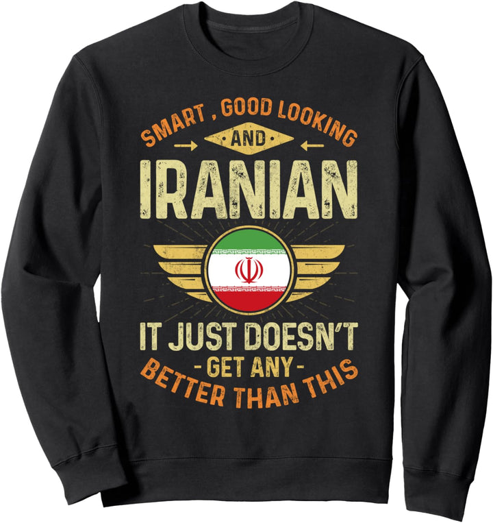 Iran Design Iraner Männer & Frauen Sweatshirt
