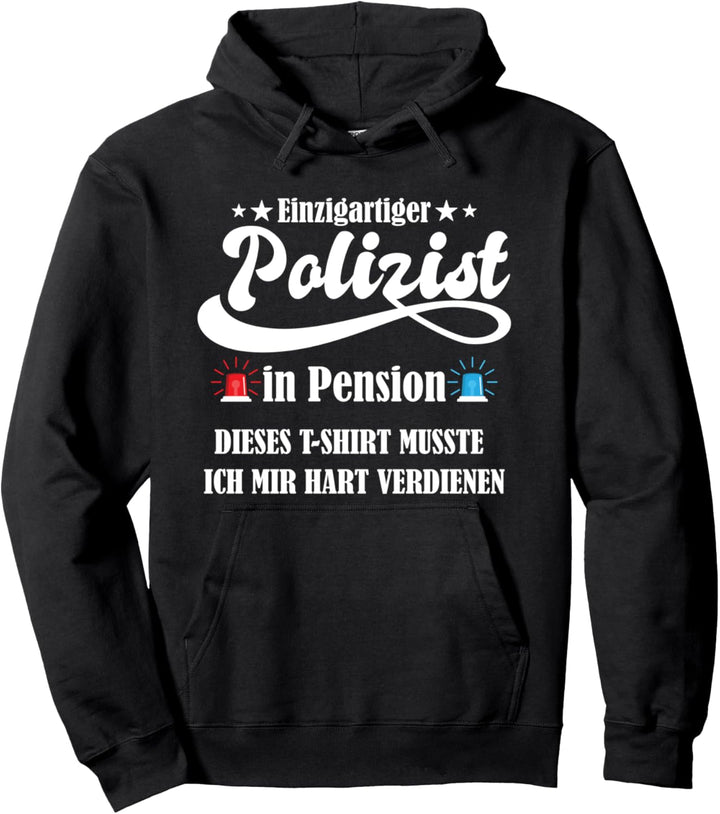 Polizist in Pension Abschied Pensionierung Polizei Ruhestand Pullover Hoodie
