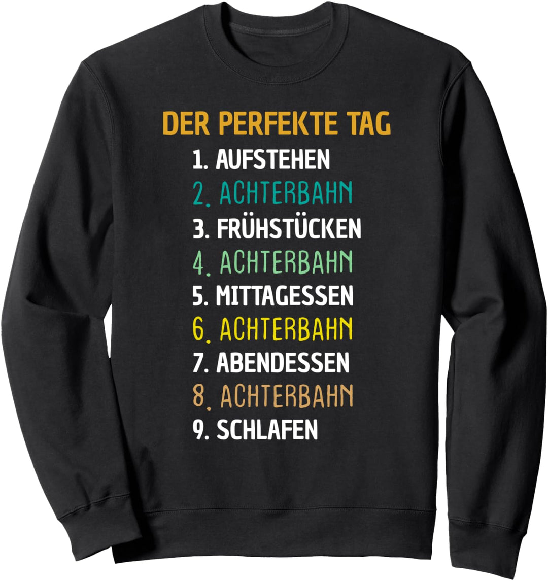 Achterbahn Tshirt Perfekter Tag Freizeitpark Achterbahn Sweatshirt