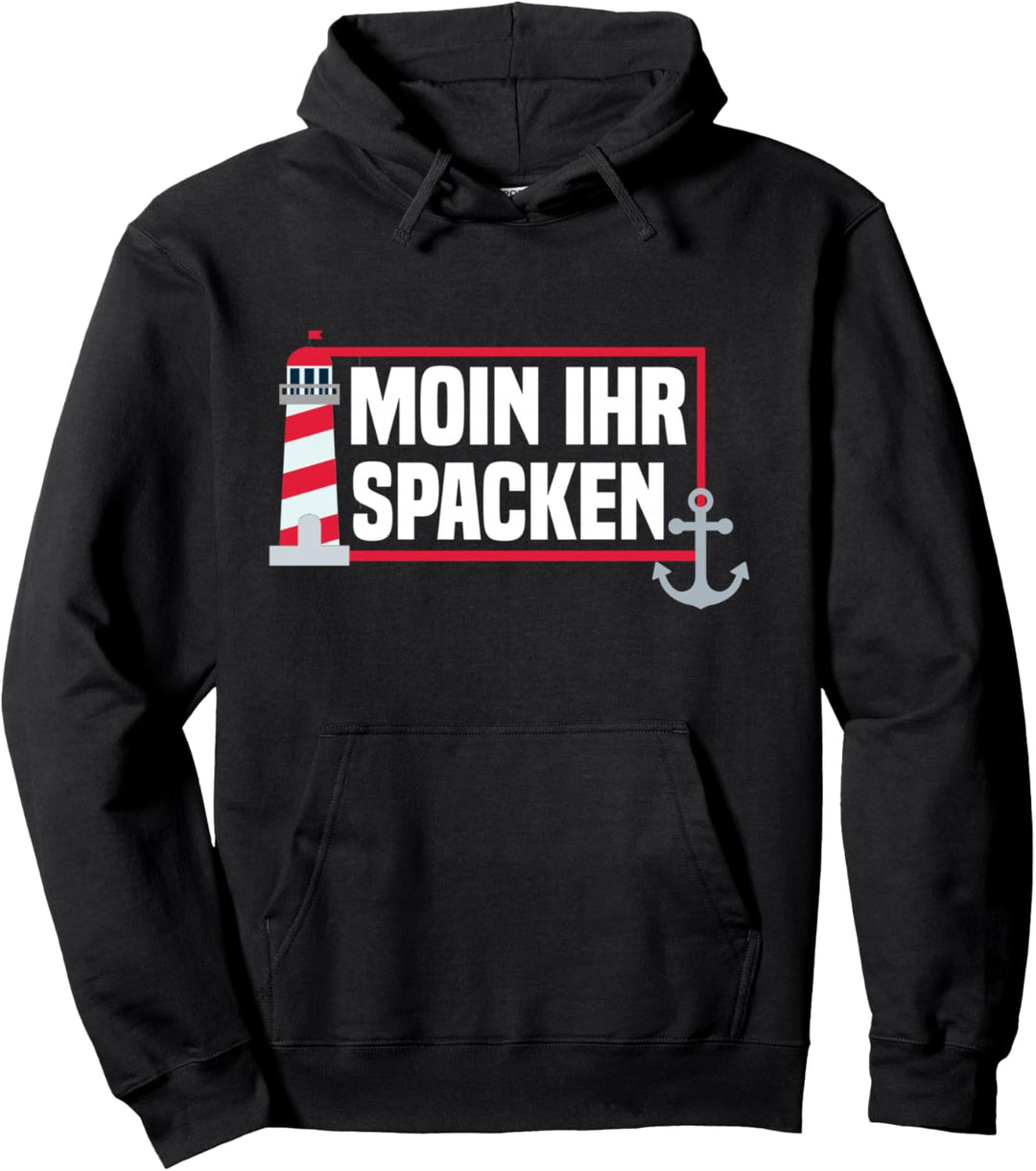 Moin Ihr Spacken Pullover Plattdeutsch Norddeutsch Pullover Hoodie
