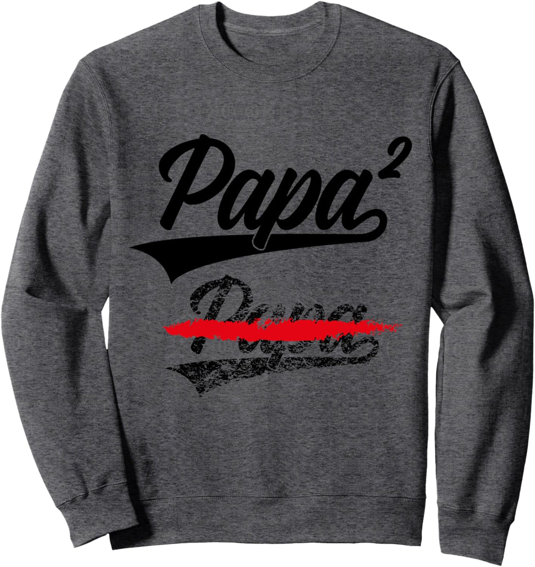 PAPA HOCH 2 KINDER VATERTAG WERDENDER PAPA Sweatshirt