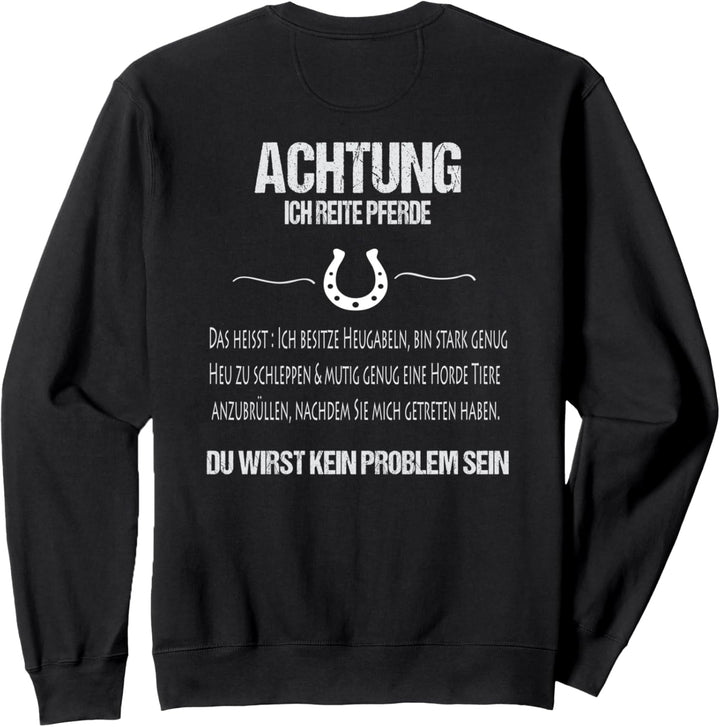 Achtung Ich Reite Pferde Shirt Humor Witzig Spruch Lustig Sweatshirt