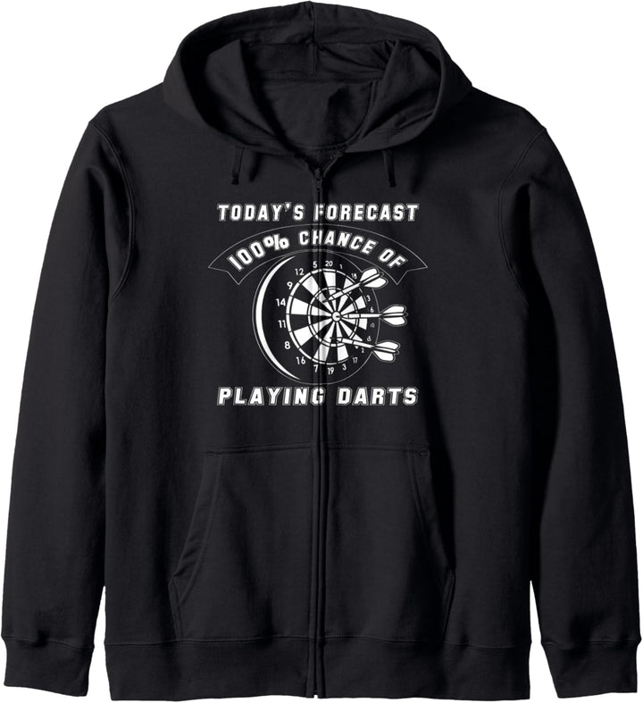 Die heutige Prognose 100% Chance auf Darts Lustiges Spiel Kapuzenjacke