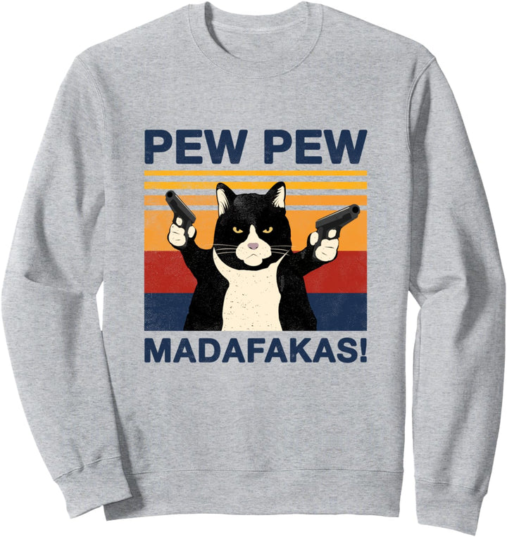 Pew Pew Madafakas Kätzchen Crazy Cat Vintage Lustige Katze Sweatshirt