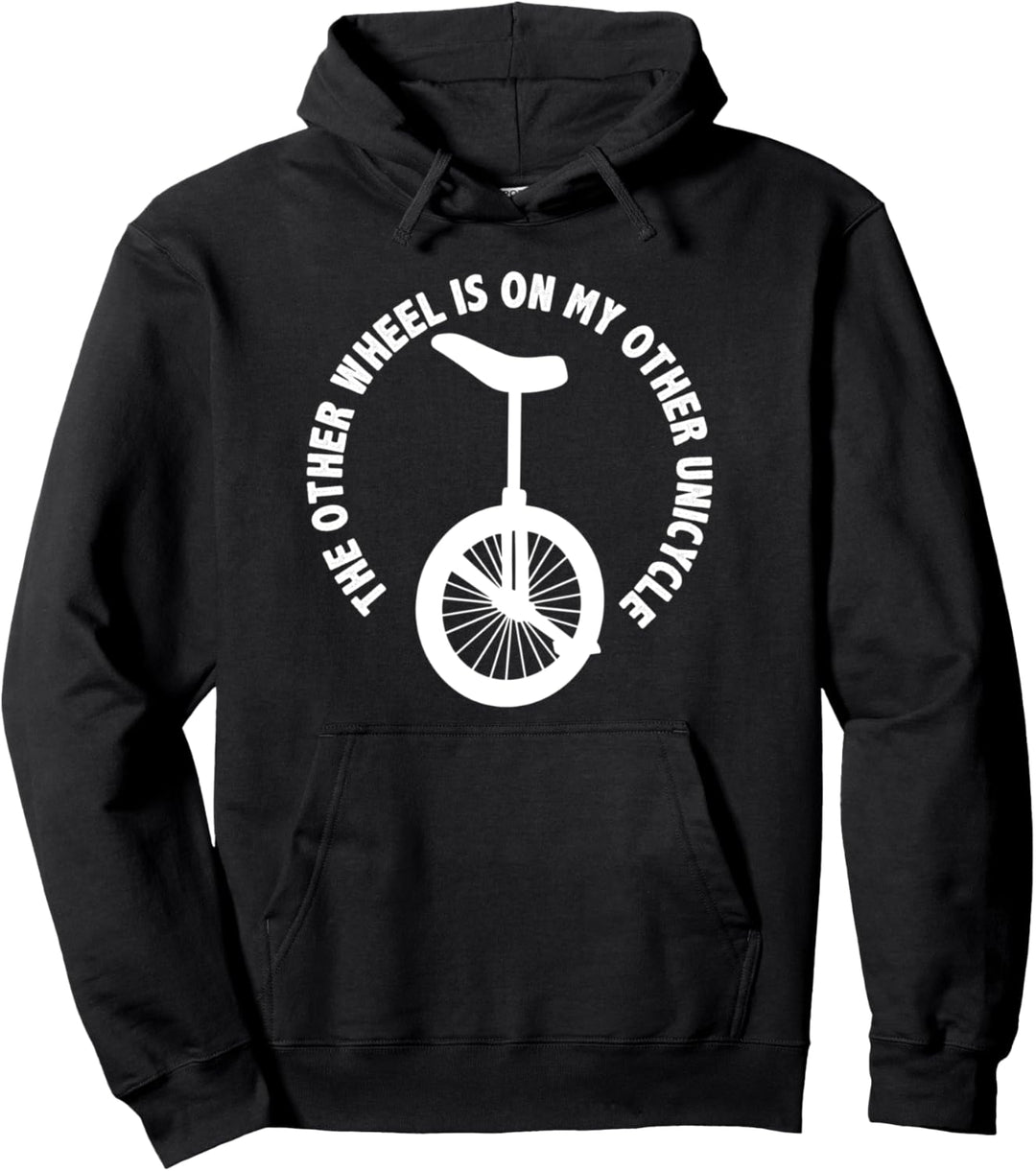 Das andere Rad ist auf meinem anderen Einrad Balancing Monocycle Pullover Hoodie