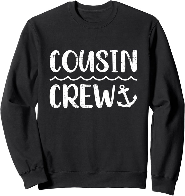 Cousin Crew Kreuzfahrt Sommerurlaub Sweatshirt