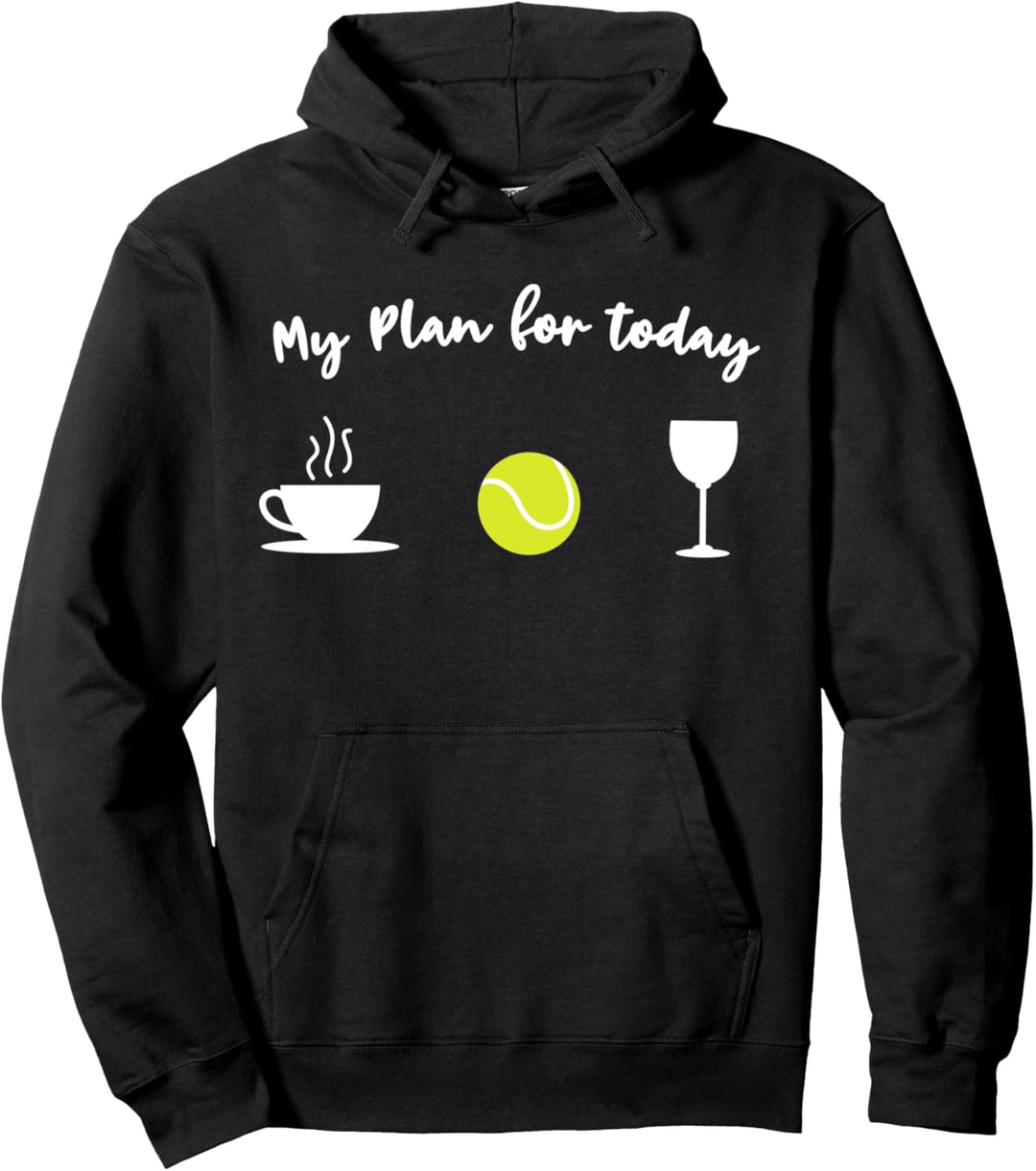 Tennis und Wein - Mein Plan für heute - Tennisspieler Pullover Hoodie
