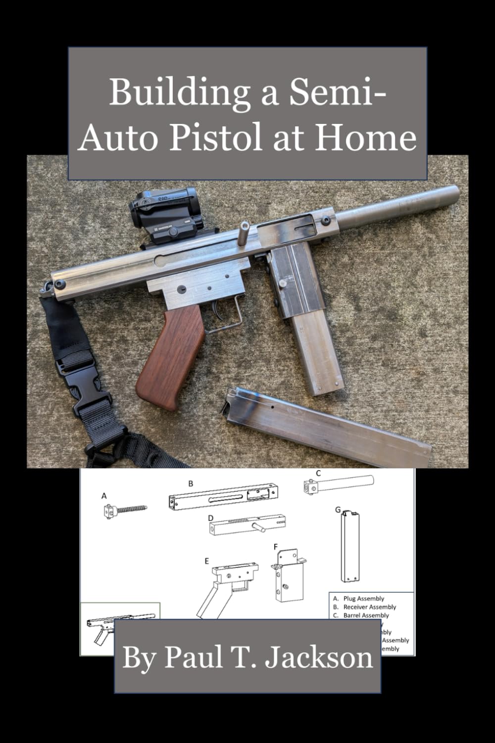 Building a Semi-Auto Pistol at Home, Taschenbuch