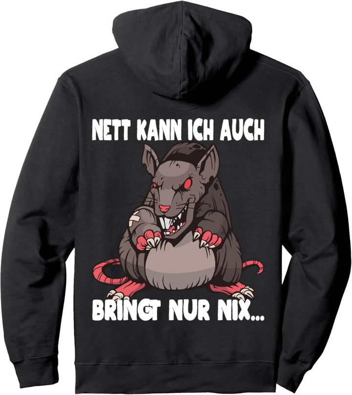 Nett kann ich auch Spruch Ratte Pullover Hoodie