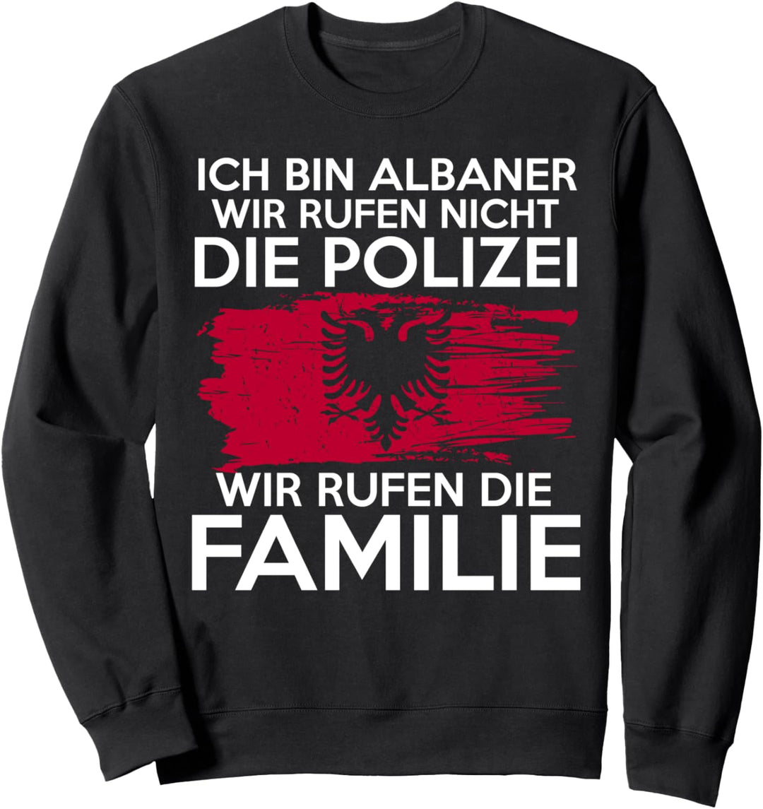 Albanische Familie Albanien Albaner Sweatshirt