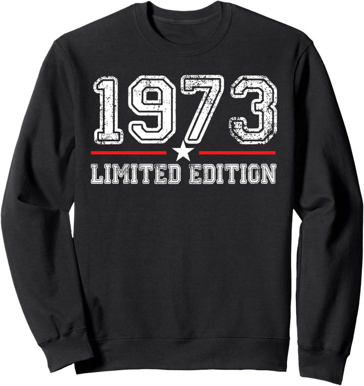 51. Geburtstag Mann Frau 51 Jahre 1973 Deko Lustig Geschenk Sweatshirt