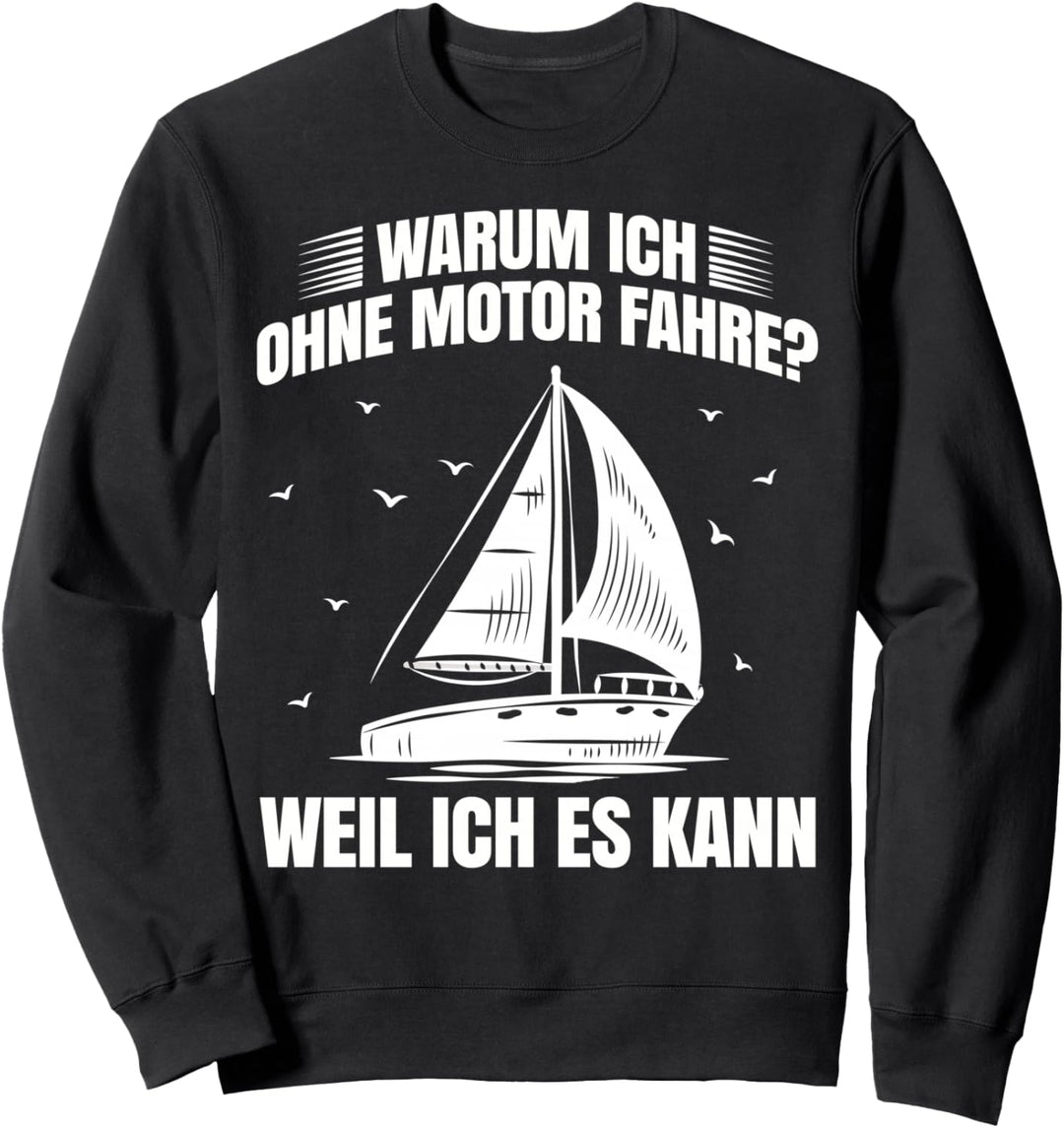 Segler Segelboot Anker Matrose Seemann Kapitän Sweatshirt