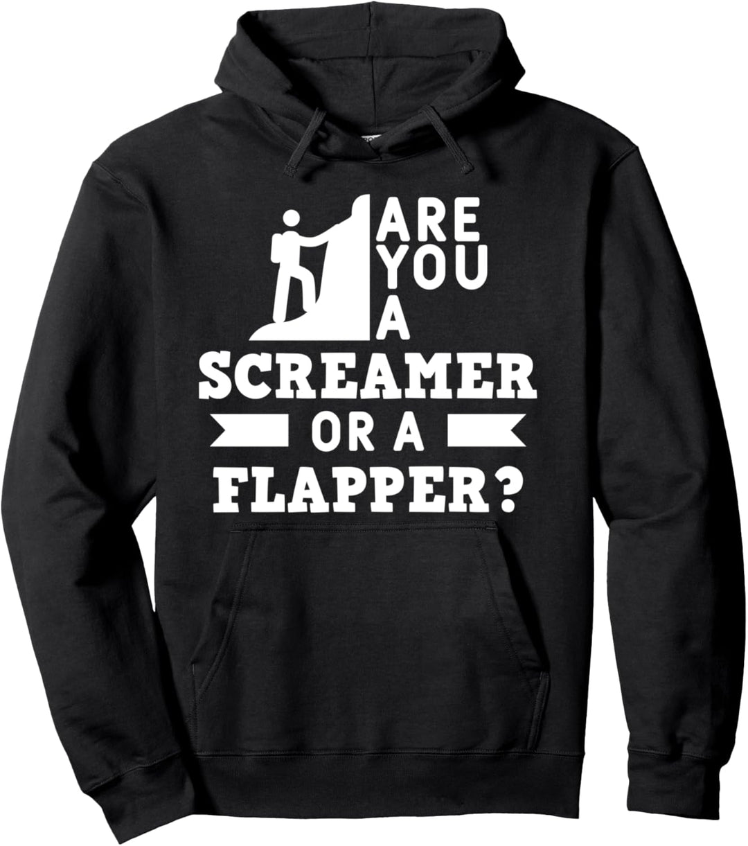 Bist du ein Screamer oder ein Flapper Lustiger Rock-Climber-Humor Pullover Hoodie