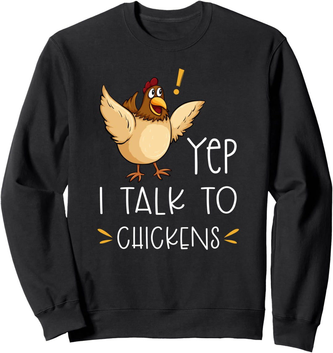 Yep I Talk To Chickens Vintage Funny Chicken Farmer Gift Sweatshirt