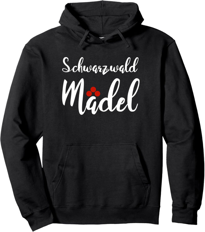 Schwarzwaldmädel | Schwarzwald Schwarzwaldmarie Pullover Hoodie