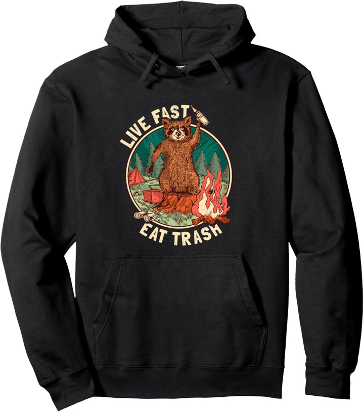 Live Fast Eat Trash Waschbär Pullover Hoodie