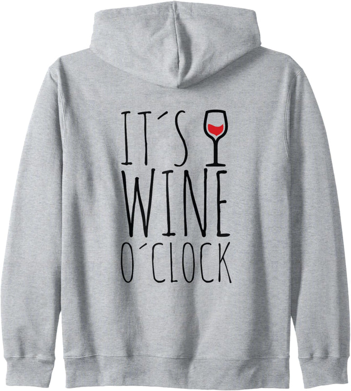 It's Wine O'Clock Lustiges Weintrinker Kapuzenjacke