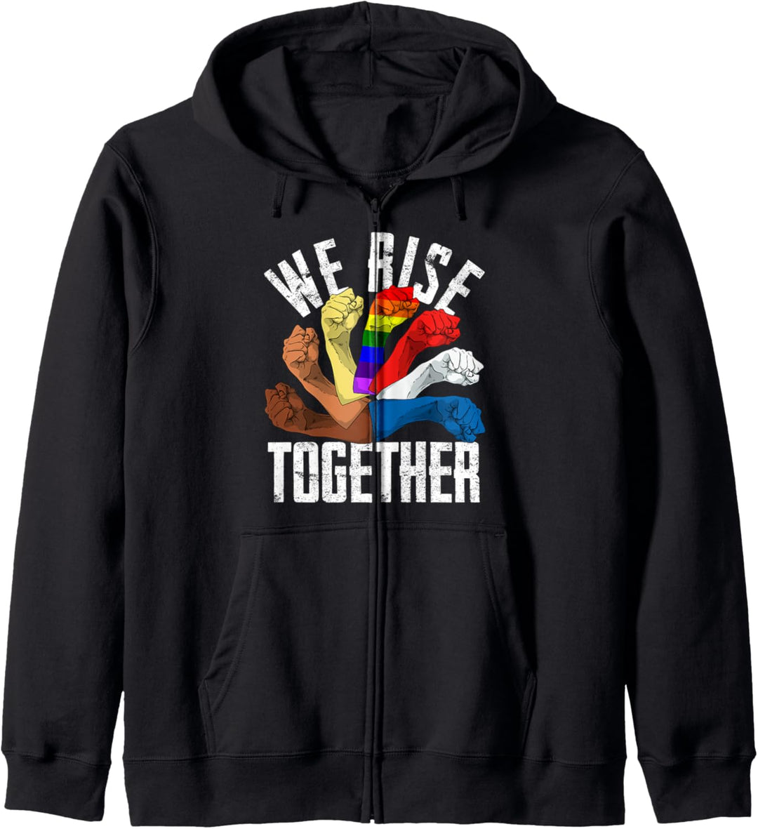 We Rise Together Equality & Social Justice Rights Unity Gift Kapuzenjacke