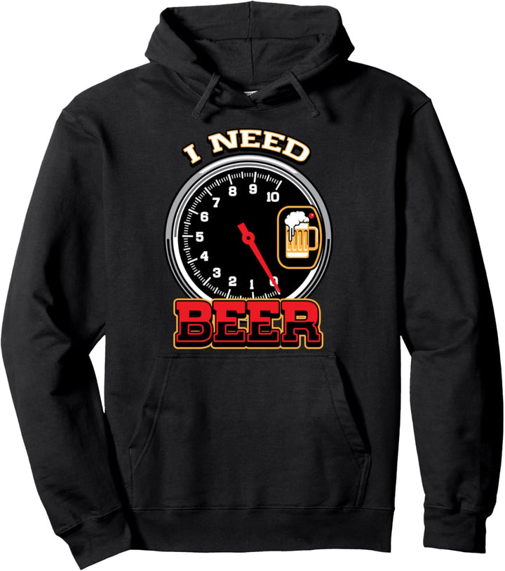 Ich brauche Bier Lustiges Bierzähler Bier Trinken Saufen Pullover Hoodie