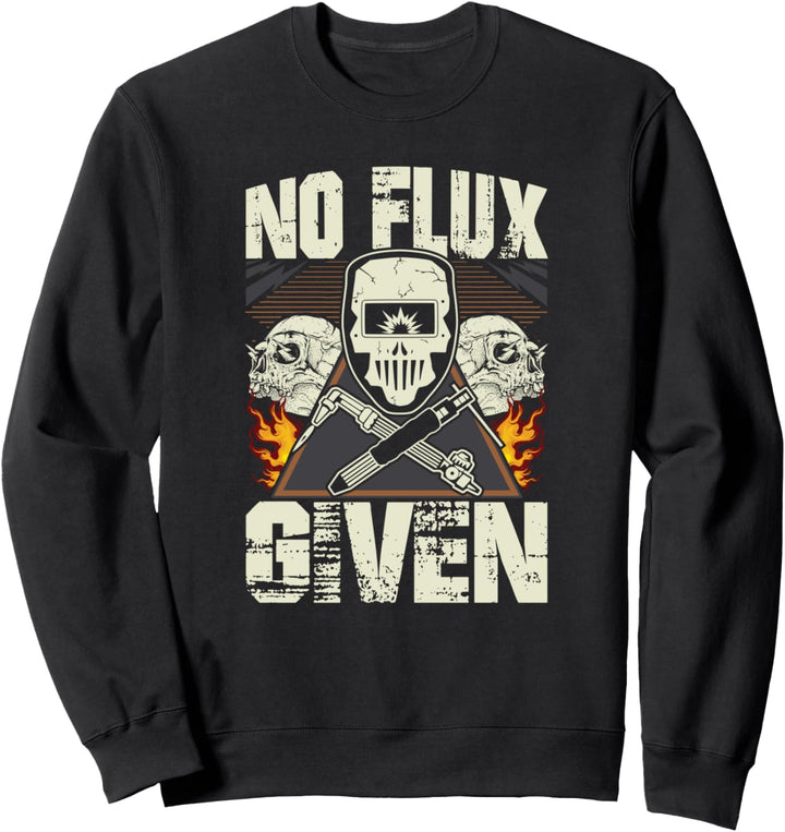 Schweissen ohne Flussmittel bei lustigem Schweisser Sweatshirt