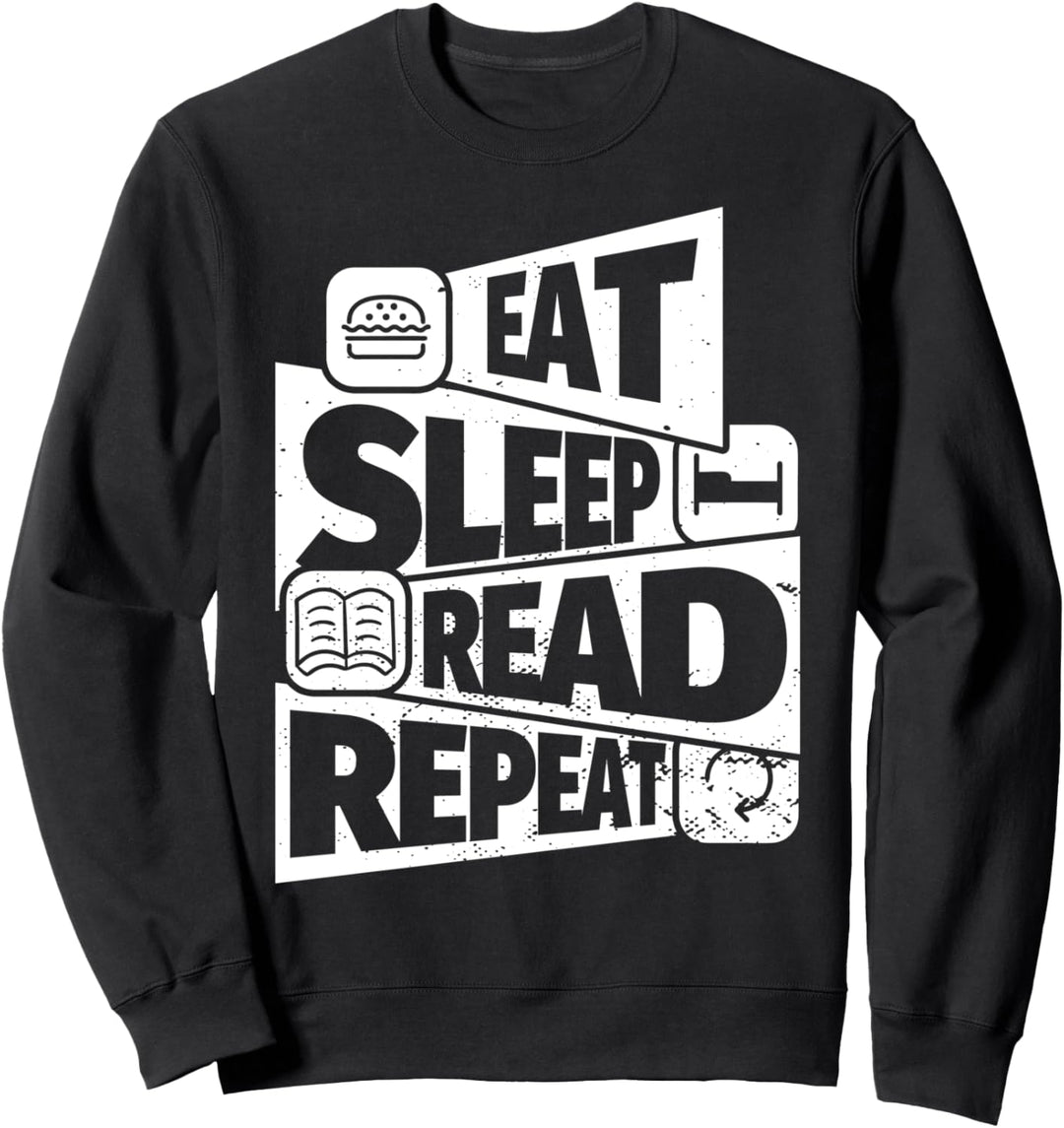ESSEN SIE SCHLAF Bücher lesen WIEDERHOLEN Lustiges Buch lese Sweatshirt