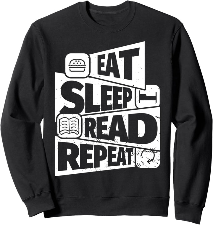 ESSEN SIE SCHLAF Bücher lesen WIEDERHOLEN Lustiges Buch lese Sweatshirt