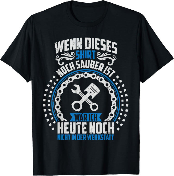 Schrauber Sprüche Geschenk Kfz-Werkstatt Pkw Motorrad T-Shirt