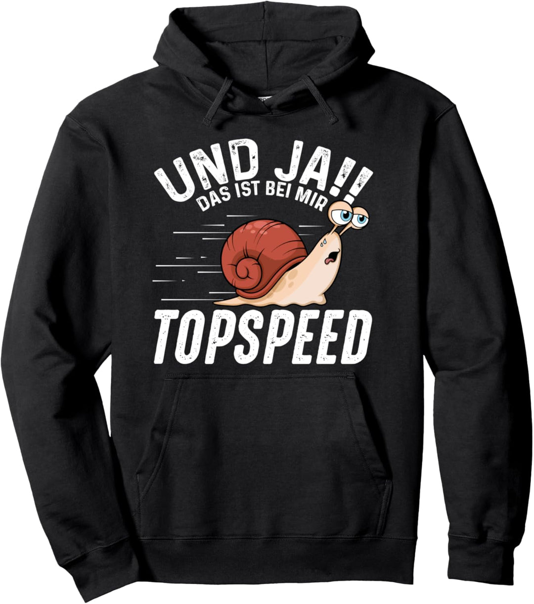 Und Ja Das Ist Bei Mir Topspeed Lustiger Sarkasmus Spruch Pullover Hoodie