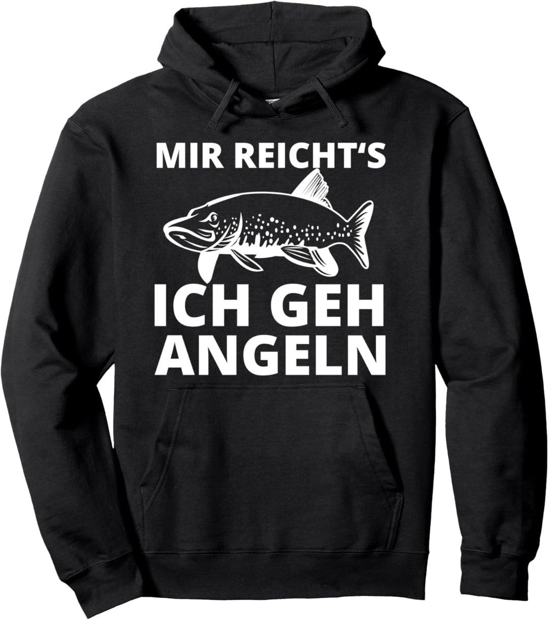 Hecht Freunde - Mir reichts ich geh angeln Pullover Hoodie