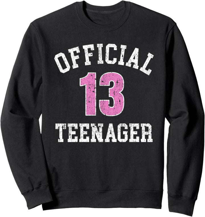 Offizielles Teenager T Shirt – Funny 13. Geburtstag Mädchen Sweatshirt