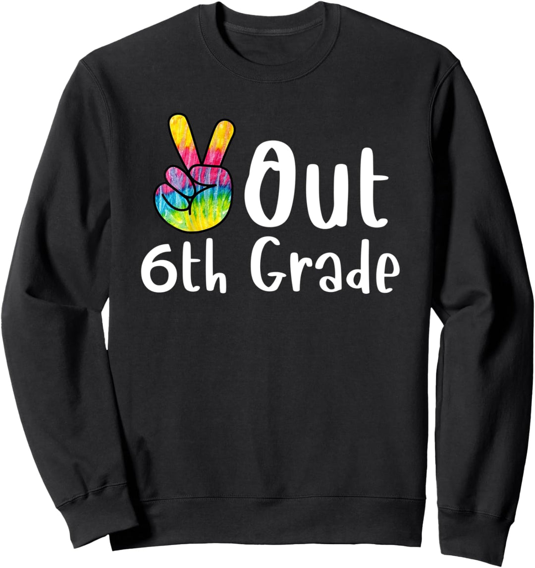Peace Out Tie-Dye-Abschlussklasse der 6. Klasse von 2022 Sweatshirt