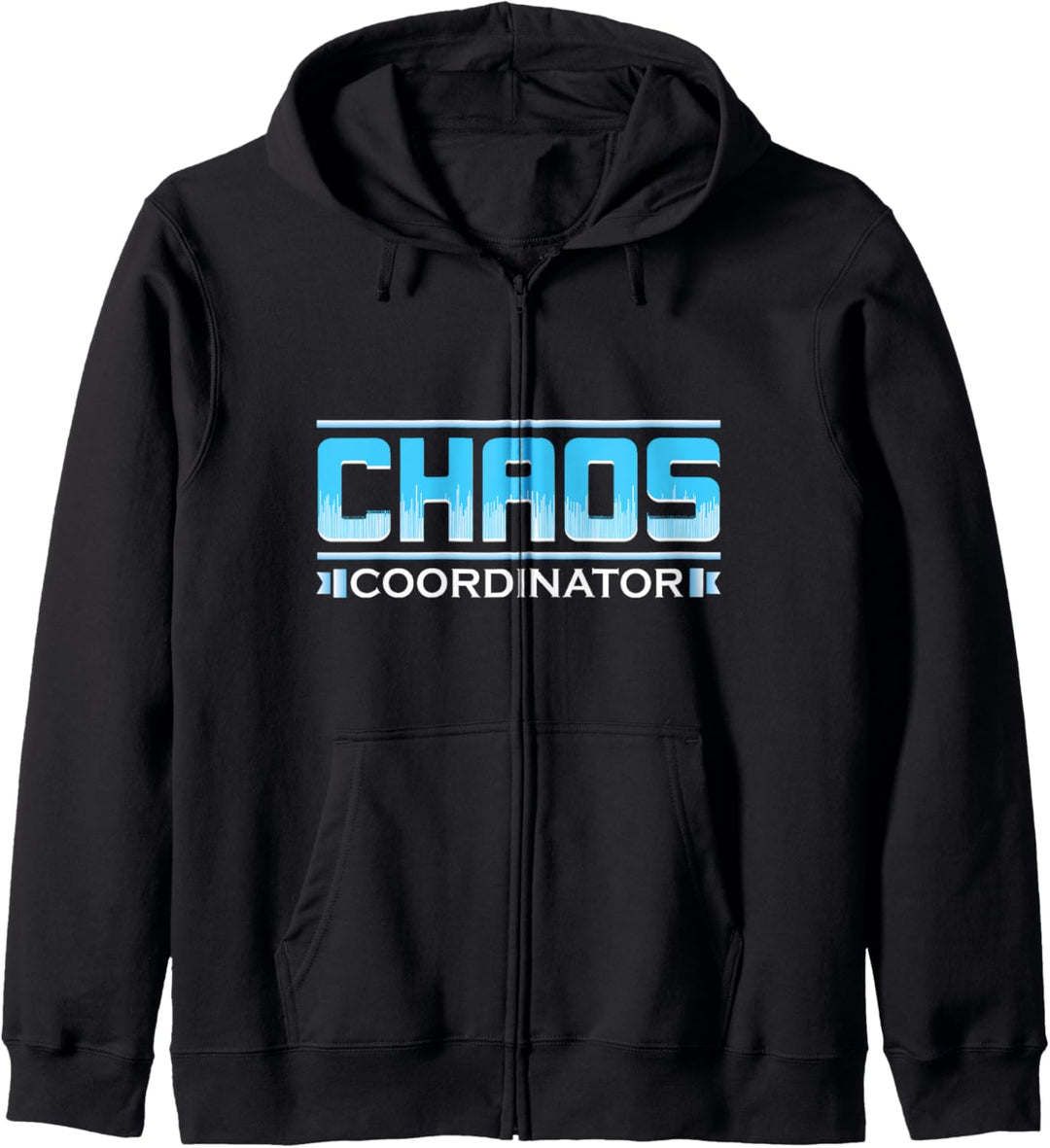 Chaos Koordinator Lustiger Spruch Für Mann Frau Erzieher Kapuzenjacke