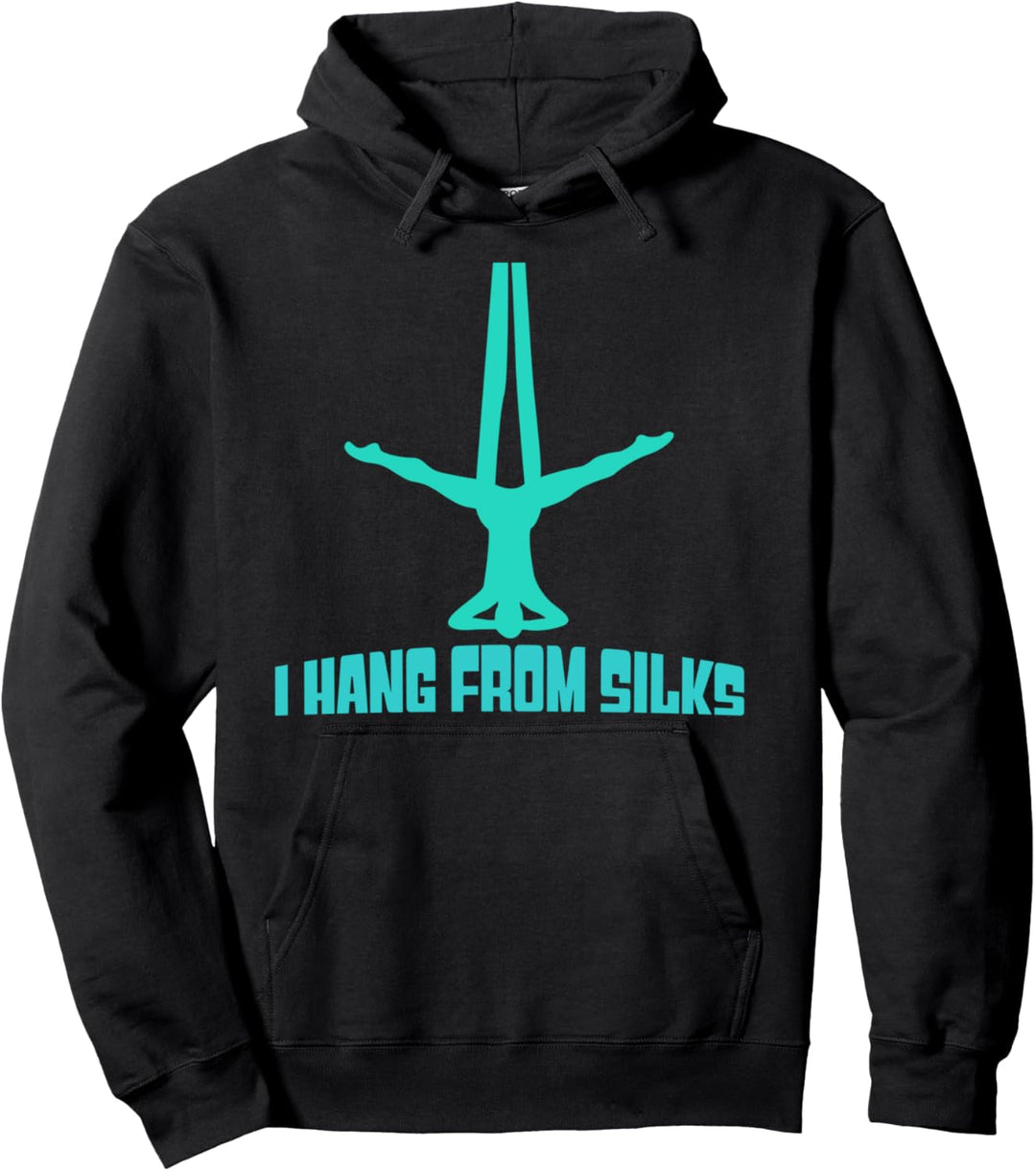 Silks Circus Freak Aerial Yoga Aerial Hoop Aerialist Tshirt Pullover Hoodie