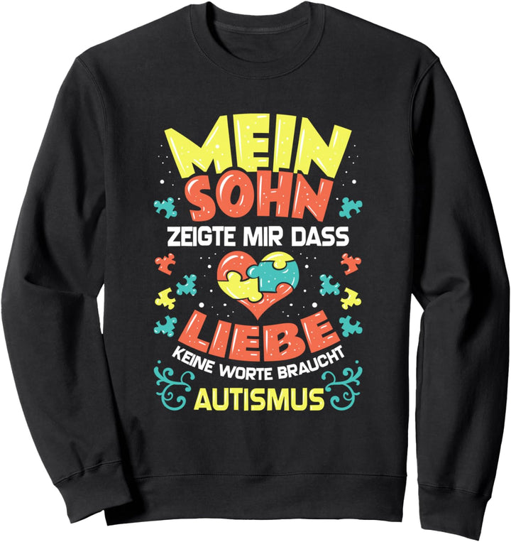 Autismus Vater Mutter Papa Mama Autist - Autismus Sohn Sweatshirt