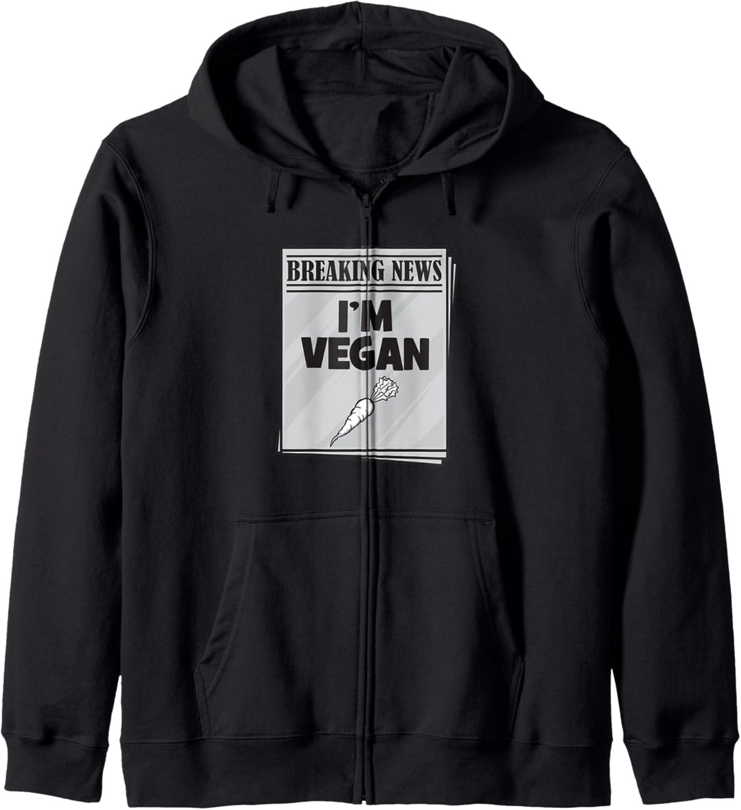 Veganism Vegan Meme – Breaking News I’m Vegan Kapuzenjacke